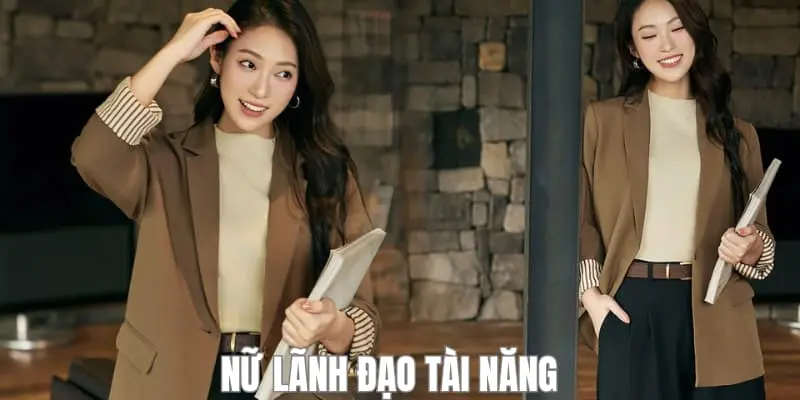 Nữ lãnh đạo tài năng